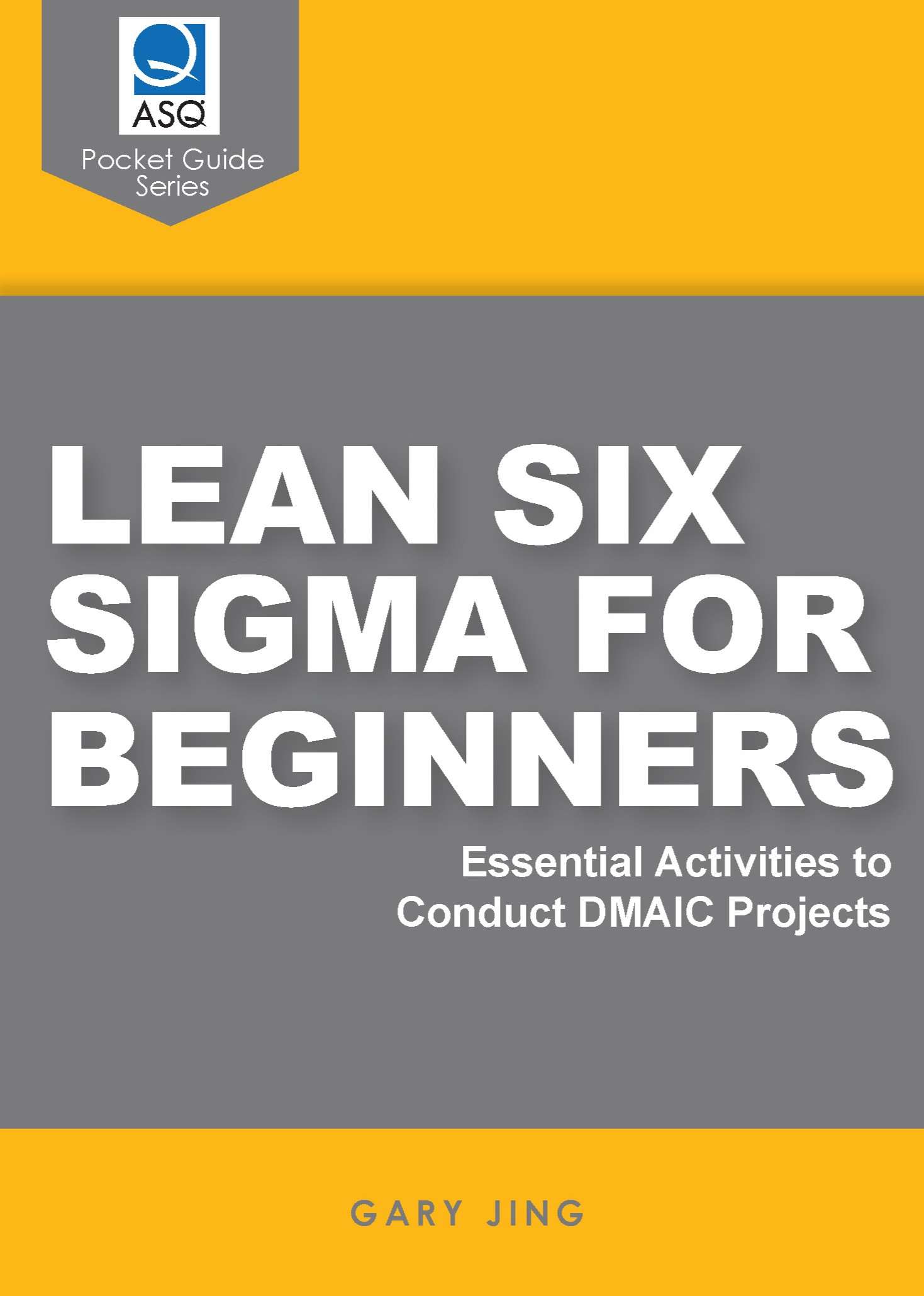 Lean Six Sigma for Beginners