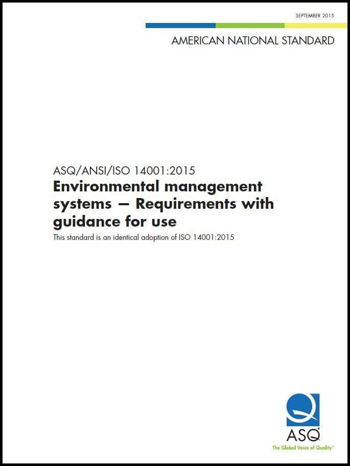 T1041 better quality cover image ASQ/ANSI/ISO 14001:2015: Environmental management systems - Requirements with guidance for use